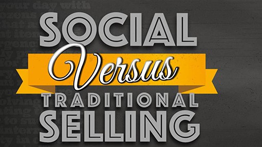 Traditional Selling Versus Social Selling